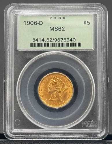 1906年 D $5 リバティ ハーフイーグル金貨、PCGS MS 62、OGHホルダー、初年度デンバー