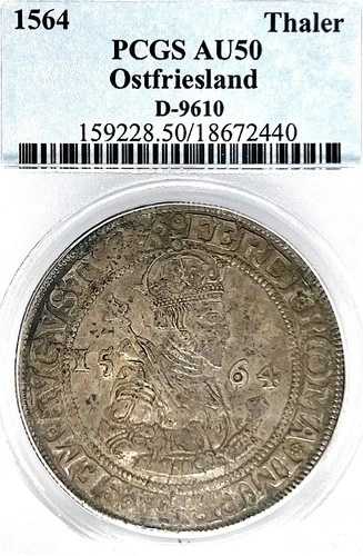 ドイツ諸州 OSTFRIESLAN 1564 ターラー コイン PCGS AU 50 F.VZ/VZ ターラー AUNC RARE