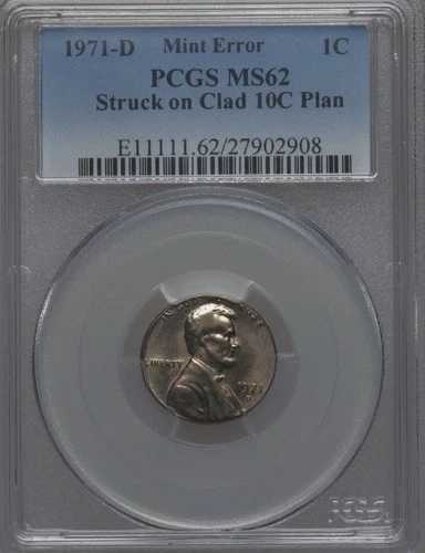 1971-D PCGS MS62 リンカーン・セント・オン・ダイム -- $4,322 APR 1C オン 10C プランシェット 希少｜WORLD RESOURCE【QUEEN店】 362,340円