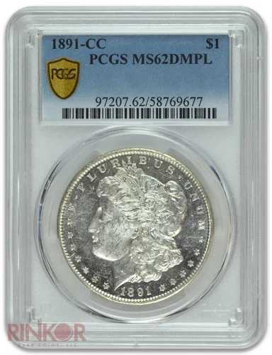 1891-CC 1ドル モルガン・ダラー PCGS MS 62 DMPL