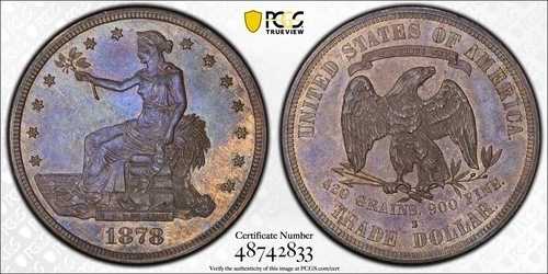 1878-S シルバートレードドル PCGS MS62 カラフルトーニング T$1 トゥルービュー