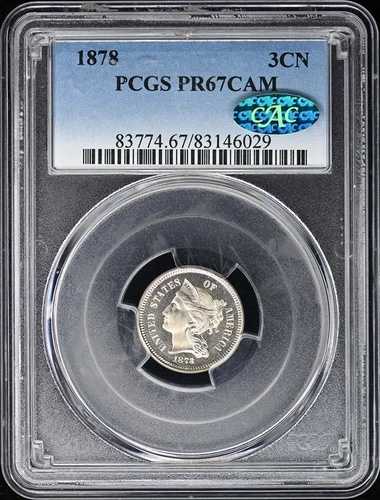 1878年 3CN 3セントニッケル PCGS PR67CAM (CAC)