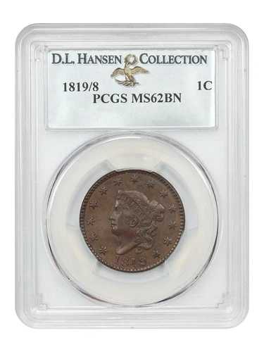 1819/8 1C PCGS MS62BN ex: D.L. ハンセン｜WORLD RESOURCE【QUEEN店】
