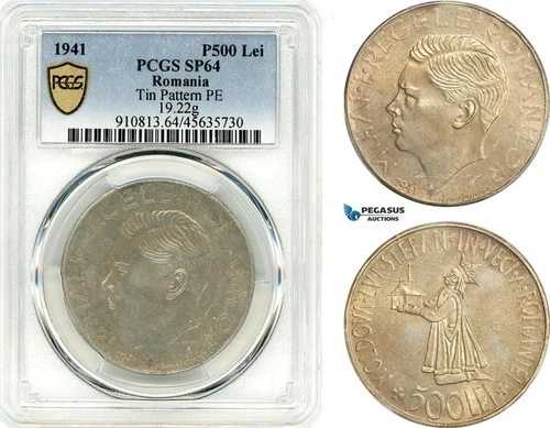 A12-645、ルーマニア、ミハイ1世、パターン500レイ1941年、ブカレスト造幣局、ブリキ、PCGS SP64｜WORLD RESOURCE【QUEEN店】
