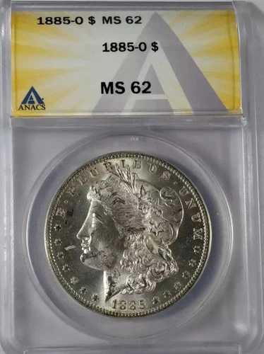 1885 O モルガン銀貨 ANACS MS-62