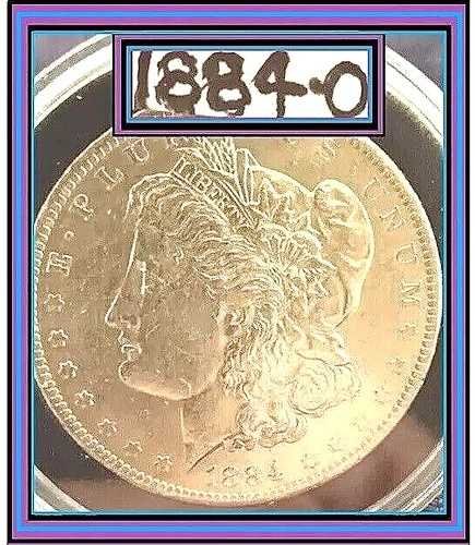 ??1884 O | 1ドル モルガン銀貨 | AU/BU | 発行枚数 9,730,000 ????