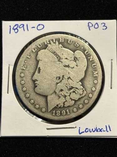 1891-O モルガン銀貨「ローボール PO グレード」オールド・ノーリンズ造幣局、ハードデートコイン