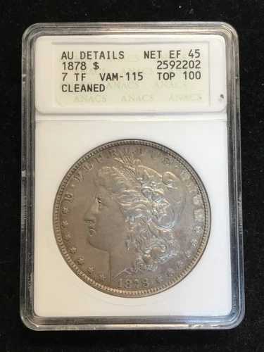 1878 7TF モルガン・ダラー VAM115 トリプル・ブロッサムズ ANACS AU 詳細 #
