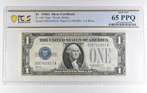 1928年 A $1 銀証明書 Fr#1601 Gem Unc 65 PPQ PCGS *3876｜WORLD RESOURCE【QUEEN店】