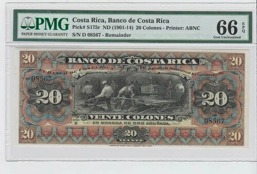 バンコ・デ・コスタリカ 1901-14 REMAINDR S175r 20 コロン GEM UNC PMG 66 EPQ。レア｜WORLD RESOURCE【QUEEN店】