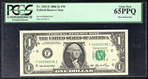 FR. 1933-F 2006 $1 FW FRN アトランタ、ジョージア州「LOWシリアル#9298」PCGS GEM UNC-65PPQ|WORLD RESOURCE【QUEEN店】