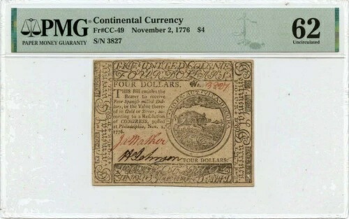1776年11月2日、4ドル大陸通貨PMG Unc62 CC-49｜WORLD RESOURCE【QUEEN店】
