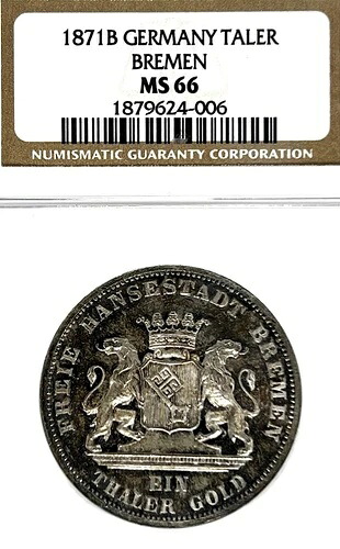 ドイツ諸州 ブレーメン 1871年 ターラー貨幣 ターラー NGC MS 66 STG UNC/BU ヴィクトリー レア｜WORLD RESOURCE【QUEEN店】