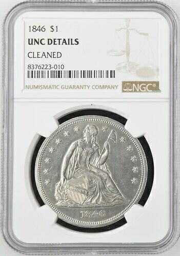 1846 年 着席リバティ シルバー ダラー $1 NGC UNC 詳細 - クリーニング済み、111K 鋳造!｜WORLD RESOURCE【QUEEN店】