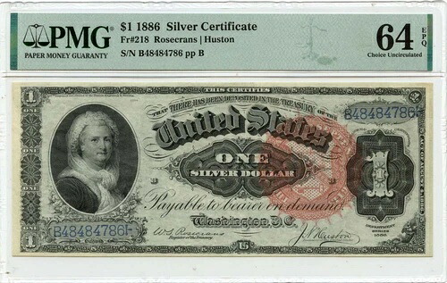 1886年 1ドル銀券 マーサ・ワシントン Fr# 218 PMG CH64 EPQ｜WORLD RESOURCE【QUEEN店】 759,880円