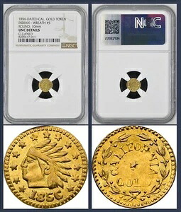 1856 年カリフォルニア ゴールド トークン、インディアン - リース #5 / NGC UNC 詳細 / 純金!｜WORLD RESOURCE【QUEEN店】
