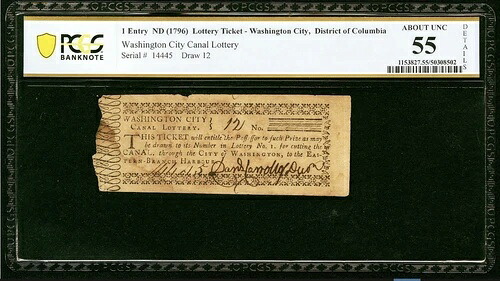 1796年ワシントンD.C.シティ運河宝くじ券、植民地通貨、希少PCGS AU55｜WORLD RESOURCE【QUEEN店】
