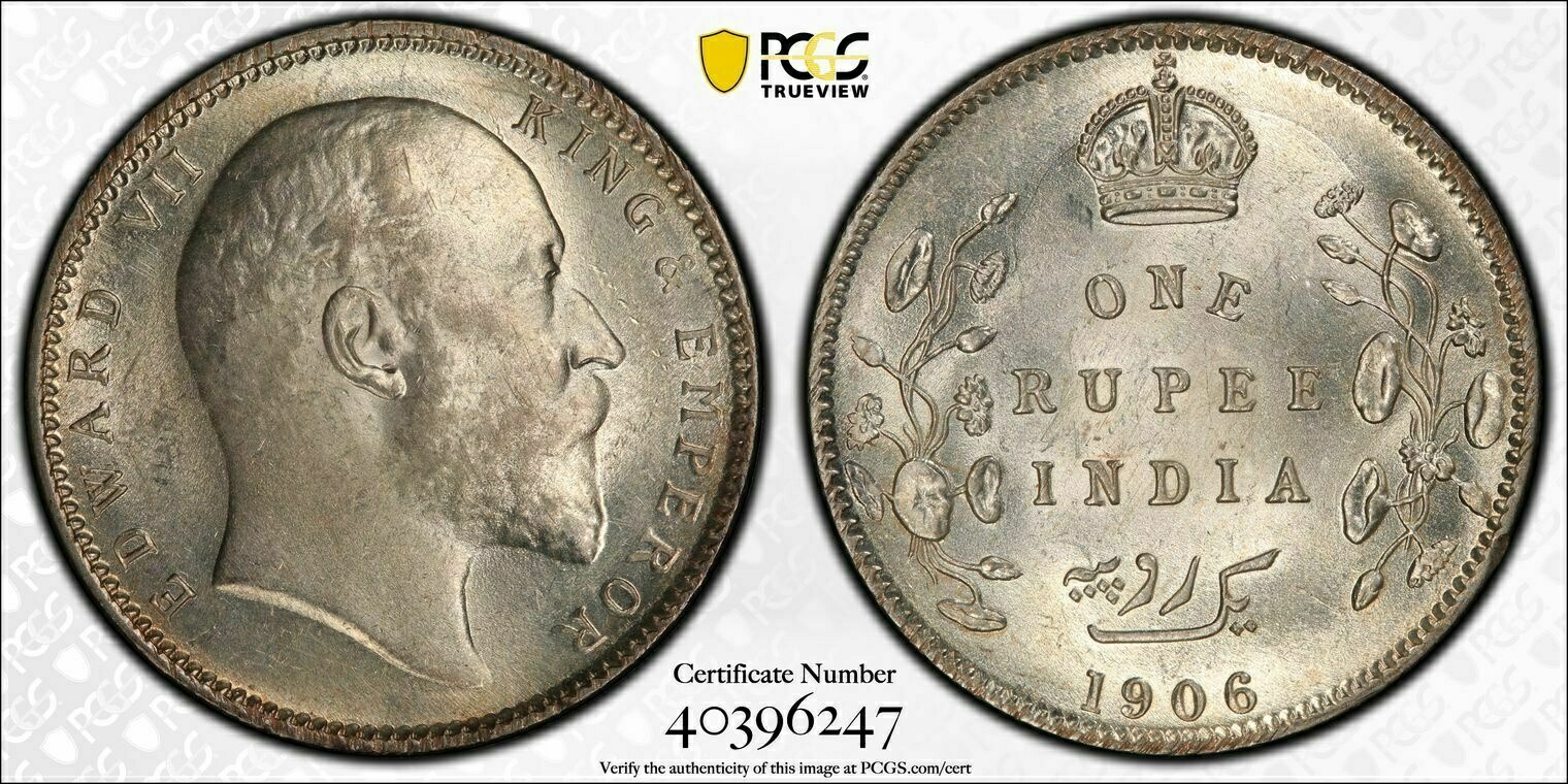 英国領インド、1906 - C エドワード 7 世ルピー。 PCGS MS 63。104,797,000 ミント。British India, 1906 - C Edward VII Rs. PCGS MS 63. 104,797,000 Mint.