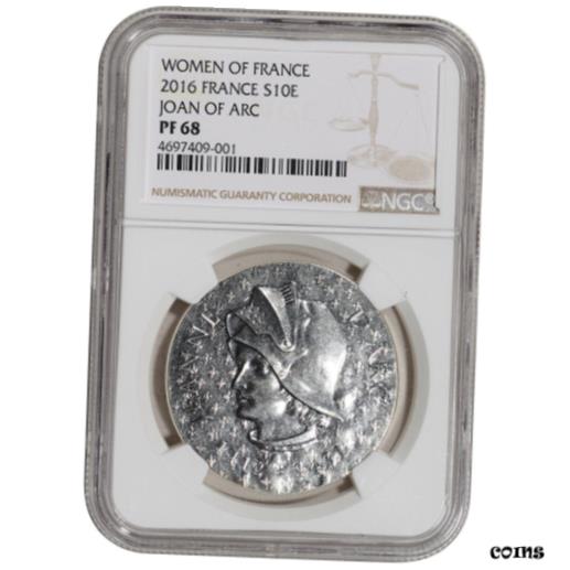 2016 フランス フランス銀メダル ジャンヌ・ダルク プルーフ 10 ユーロ - NGC PF682016 France Silver Women of France Joan of Arc Proof 10 Euro - NGC PF68