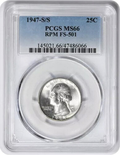 1947-S/S ワシントン シルバー クォーター RPM FS-501 MS66 PCGS