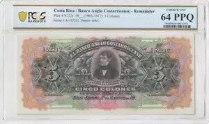 ピック番号 S122r 19__ (1903-1917) 5 コロンズ Banco Anglo Costarricense PCGS 64 PPQ