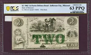 1862 CR-MO-10 第 1 シリーズ 防衛債 ミズーリ州ジェファーソンシティ $2 PCGS 63 PPQ (L0552)｜WORLD RESOURCE【KING店】