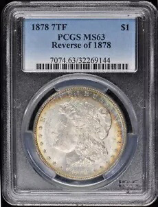 1878 7TF $1 7TF、1878 モルガン ドル PCGS MS63 の逆｜WORLD RESOURCE【KING店】