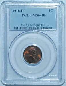 1918 D PCGS MS64BN ブラウン リンカーン ウィート セント｜WORLD RESOURCE【KING店】 141,900円