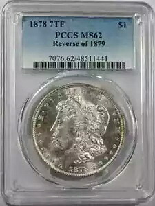 1878 P モルガン シルバー ダラー PCGS MS-62 7TF、1879 年のリバース|WORLD RESOURCE【KING店】