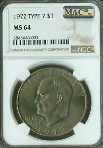 1972 タイプ 2 アイゼンハワー ドル NGC MS64 PQ 2 番目に細かいレジストリ MAC スポットレス *｜WORLD RESOURCE【KING店】