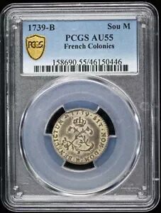 1739-B Sou M フランス植民地 - フランス植民地 PCGS AU55