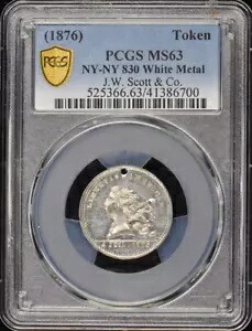 1876 トークン NY 830 ホワイト メダル JW スコット PCGS MS63 リベルタス