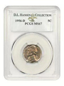 1956-D 5c PCGS MS67 例: D.L.ハンセン