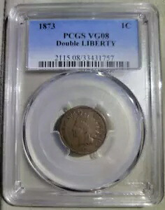 1873 1c PCGS VG08 ダブル リバティ DDO FS-101 S-1 インディアン ヘッド セント｜WORLD RESOURCE【KING店】