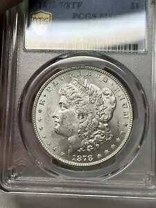 1878 P 7/8TF 強いモーガン シルバー ダラー PCGS MS63 ブライト ホワイト !|WORLD RESOURCE【KING店】