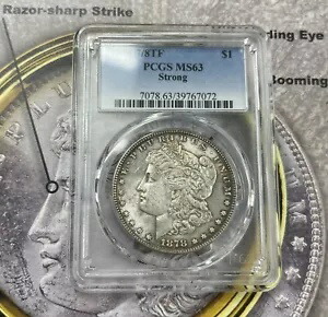 1878 7/8TF モルガンドル MS 63 ストロング PCGS SS~124