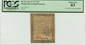 1777 年 4 月 10 日 6d ペンシルベニア植民地通貨 PA-211 PCGS CH63|WORLD RESOURCE【KING店】