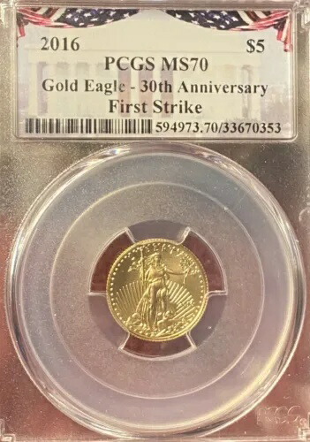 $5 2016 ゴールド イーグル PCGS MS70 ファースト ストライク 30 周年記念ロー ポップ 283