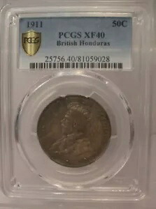 1911 50C 英国ホンジュラス PCGS XF40 ジョージ 5 世 インド国王 & 皇帝 シルバー コイン
