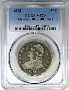 1813 50C PCGS VF20 50C/UNI O-101A レアリティ-4 キャップ付きバスト ~ さびたオリジナル品種