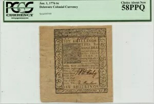 1776 年 1 月 1 日 6s デラウェア コロニアル PCGS CH 新しい 58 PPQ