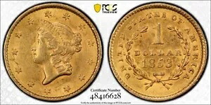 1853 G$1 ゴールド ダラー PCGS AU58 米国造幣局コイン