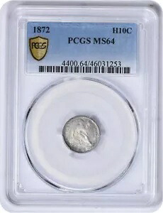 1872 リバティ シーテッド シルバー ハーフダイム MS64 PCGS|WORLD RESOURCE【KING店】