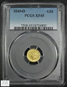1849 O タイプ 1 リバティ ヘッド ゴールド 1 ドル G$1 PCGS XF 45