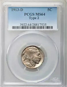 1913-D タイプ 2 5??c PCGS MS 64 ~ ニアジェム ベターデイト バッファロー ニッケル