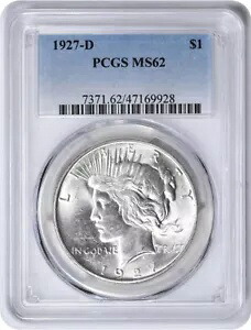1927-D 平和銀貨 MS62 PCGS