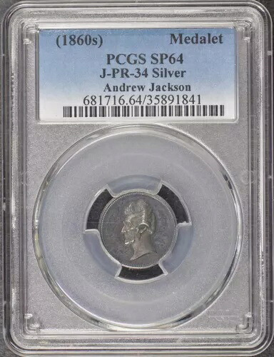 1860年代 アンドリュー・ジャクソン メダレット PR-34 シルバー PCGS SP64