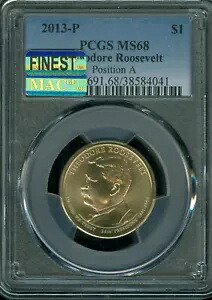 2013 P THEO ルーズベルト ドル PCGS MS68 POS A MAC 最高級グレード & スポットレス。｜WORLD RESOURCE【KING店】