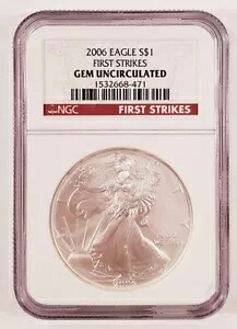 2006 S$1 シルバー アメリカン イーグルが未流通ファースト ストライクの宝石として NGC によってグレーディングされました