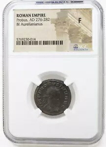 NGC ( F ) プロバス AD276-282 アウレリアニアヌス / アントニニアヌス ローマ コイン NGC Ancients